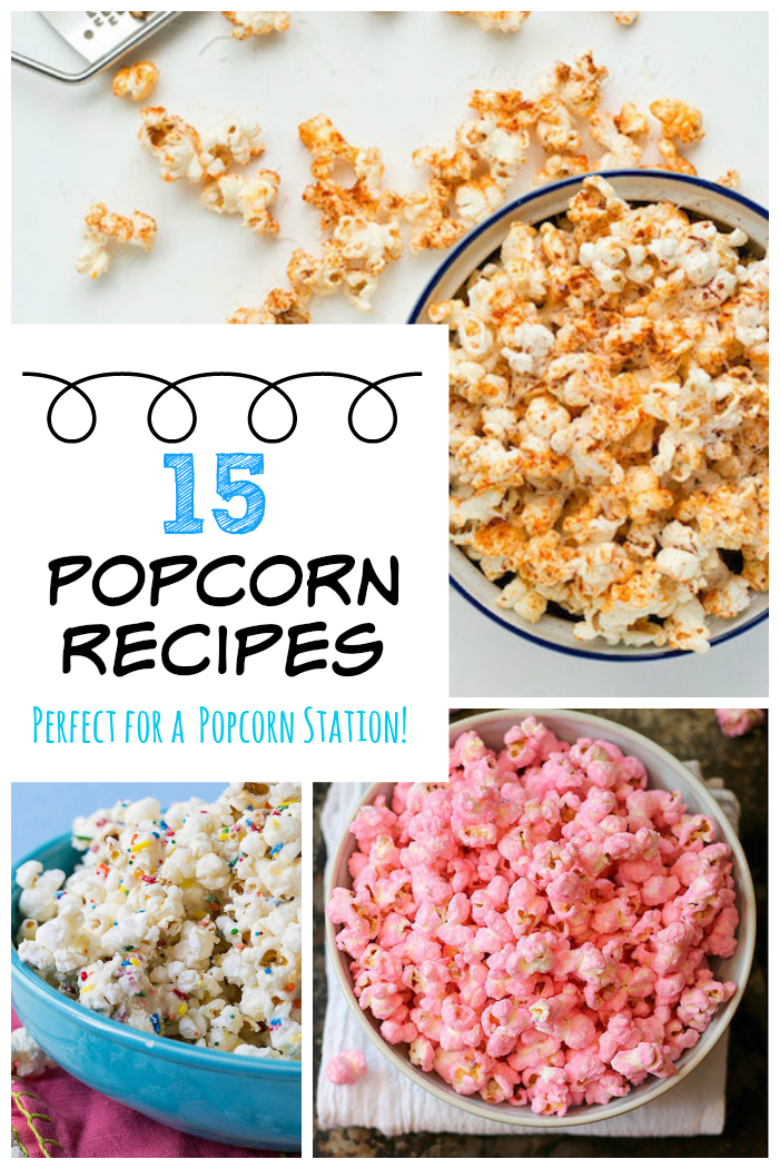 15 Popcorn Recipes For Your Popcorn Station